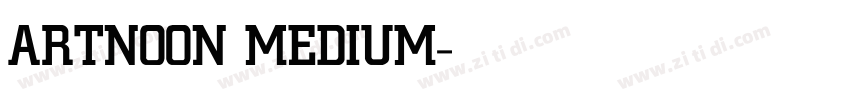 ARTNOON MEDIUM字体转换